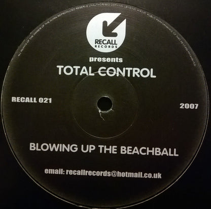 Total Control* : Blowing Up The Beachball (12", S/Sided)