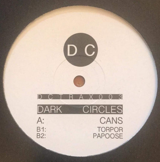 Dark Circles (2) : Cans  (12", Maxi)