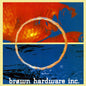 Brown Hardware Inc. : Sfhere (12")