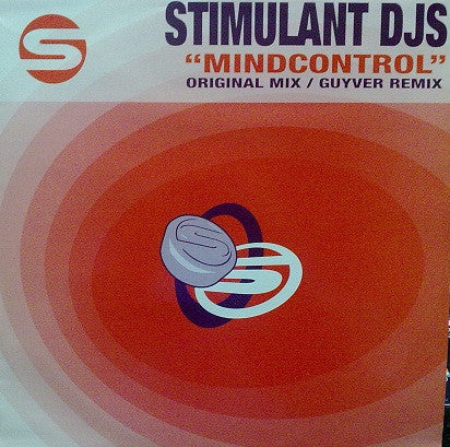 Stimulant DJs : Mindcontrol (12")