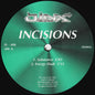Incisions : Substance (12")