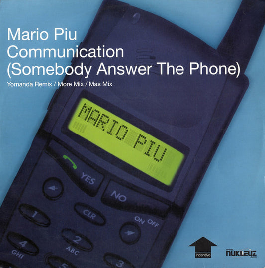 Mario Piu* : Communication (Somebody Answer The Phone) (12", Single)