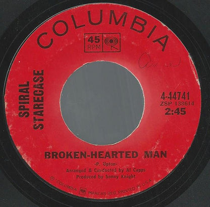 Spiral Starecase : More Today Than Yesterday / Broken-Hearted Man (7", Single, Pit)