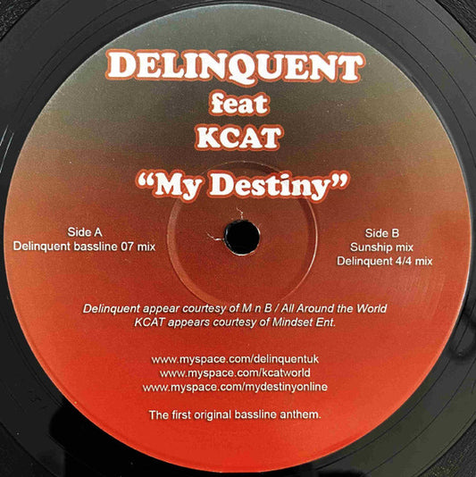 Delinquent Feat KCAT : My Destiny (12", Ltd, Promo)
