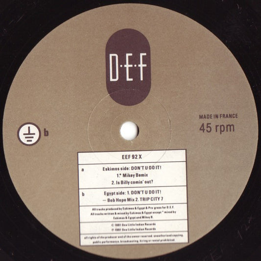 Eskimos & Egypt : Don't U Do It! (Remix) (12", Ltd)
