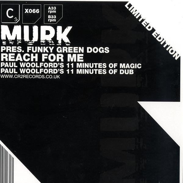 Murk Pres. Funky Green Dogs : Reach For Me (12", Ltd)