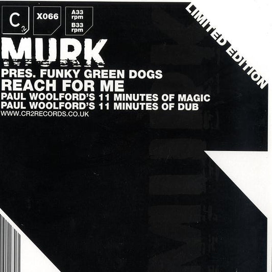 Murk Pres. Funky Green Dogs : Reach For Me (12", Ltd)