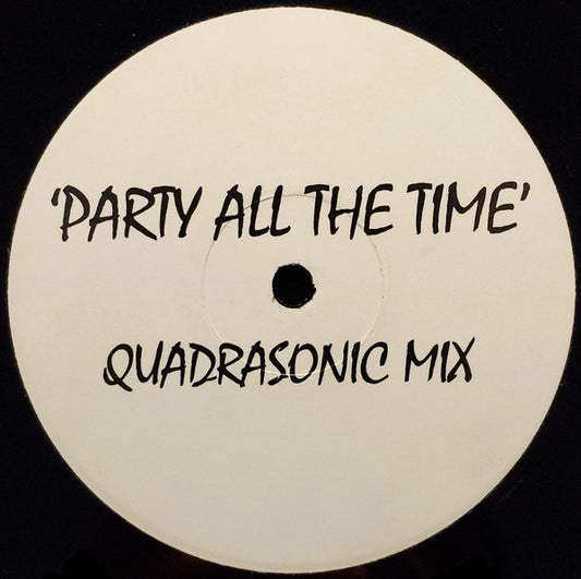 Sharam (2) : Party All The Time (Quadrasonic Mix) (12", S/Sided)