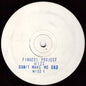 Fingers Project : Wizz / Don't Make Me Dub (12", W/Lbl, Sta)