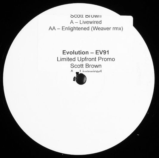 Scott Brown : Livewired / Enlightened (Weaver Rmx) (12", Ltd, Promo, W/Lbl, Sti)