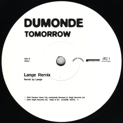 DJ Jam X & De Leon* Present DuMonde : Tomorrow (DJ Jam X & De Leon & Lange Remixes) (12")