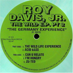 Roy Davis, Jr.* : The Wild E.P. Pt 2 "The Germany Experience" (12", EP, Gre)
