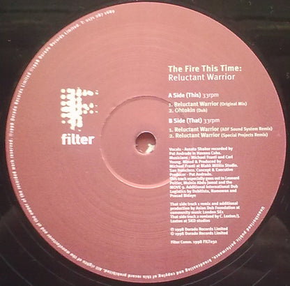 The Fire This Time : Reluctant Warrior (12")