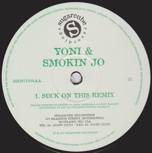 Yoni (11) & Smokin' Jo : Suck On This (12")