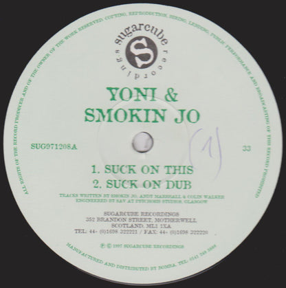 Yoni (11) & Smokin' Jo : Suck On This (12")