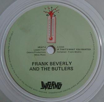 Frank Beverly And The Butlers* : If That's What You Wanted / Love (Your Pain Goes Deep) (7", Single, Ltd, Cle)