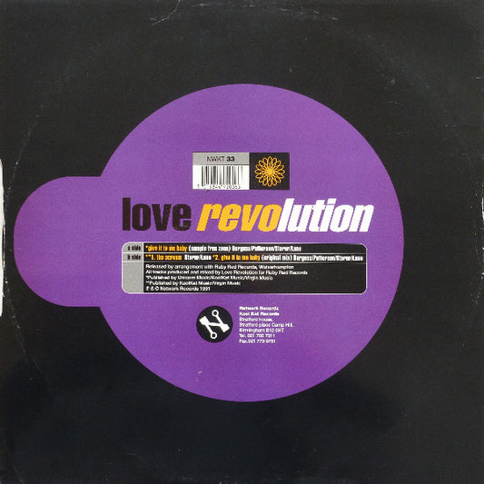 Love Revolution : Give It To Me Baby (12")