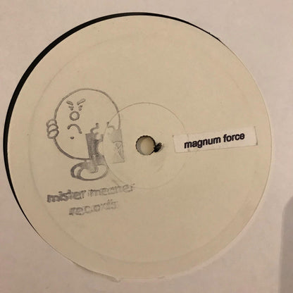 Mister Meaner : Magnum Force (12", S/Sided, W/Lbl, Sta)