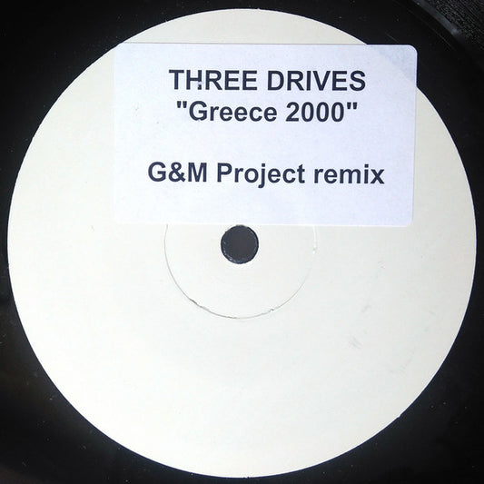 Three Drives : Greece 2000 (G&M Project Remix) (12", S/Sided, Ltd, Sti)