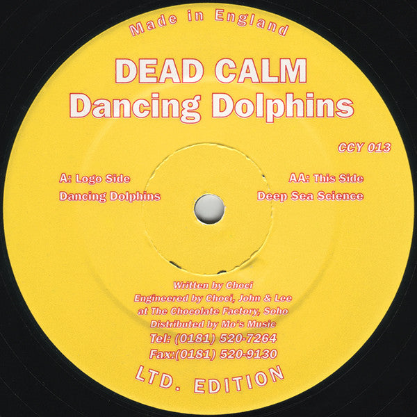 Dead Calm (2) : Dancing Dolphins (12", Ltd)