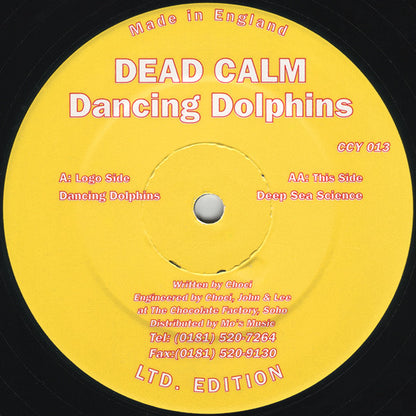 Dead Calm (2) : Dancing Dolphins (12", Ltd)