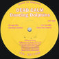 Dead Calm (2) : Dancing Dolphins (12", Ltd)