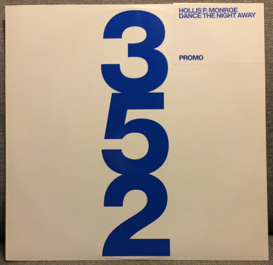 Hollis P. Monroe : Dance The Night Away (12", Promo)