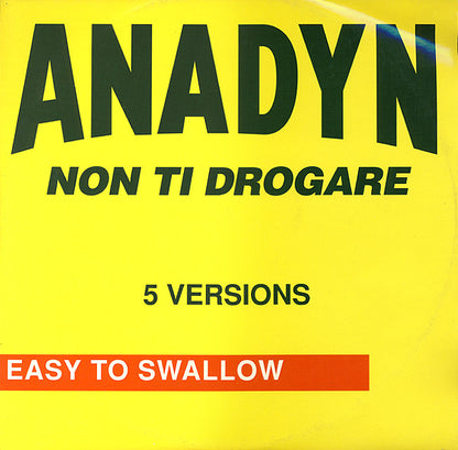 Anadyn : Non Ti Drogare (12")