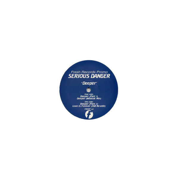 Serious Danger : Deeper (12", Promo)