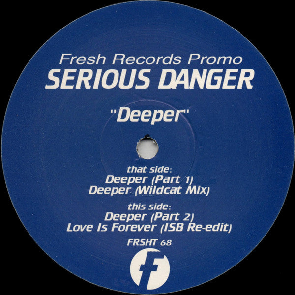 Serious Danger : Deeper (12", Promo)