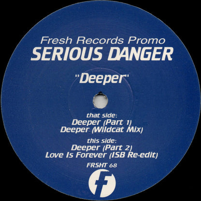 Serious Danger : Deeper (12", Promo)