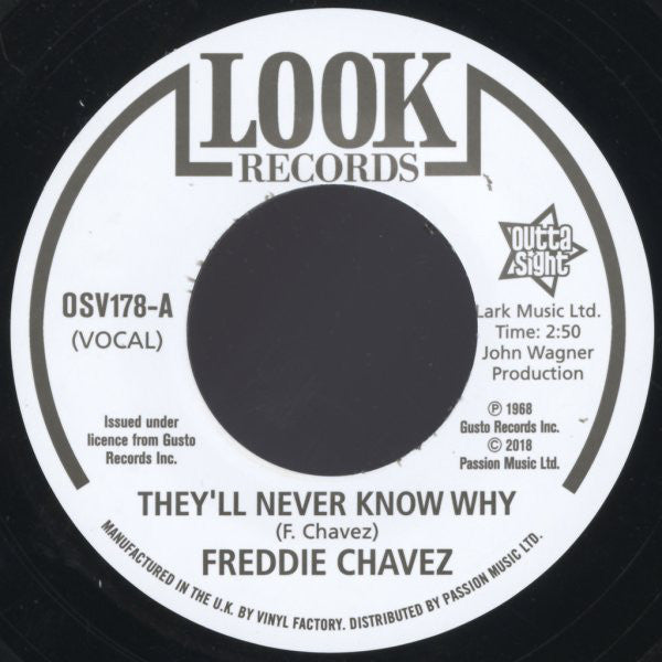 Freddie Chavez / Dave Newman (4) : They'll Never Know Why / Make Up Your Mind (7")