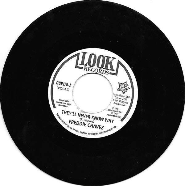 Freddie Chavez / Dave Newman (4) : They'll Never Know Why / Make Up Your Mind (7")