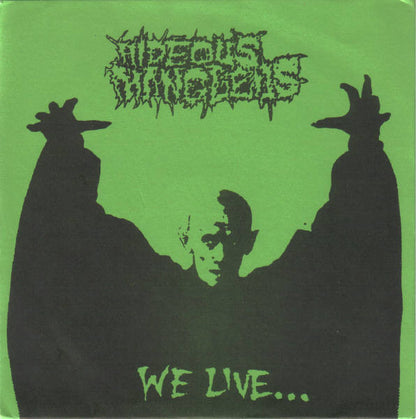 Hideous Mangleus : We Live... ...You Sleep (7")