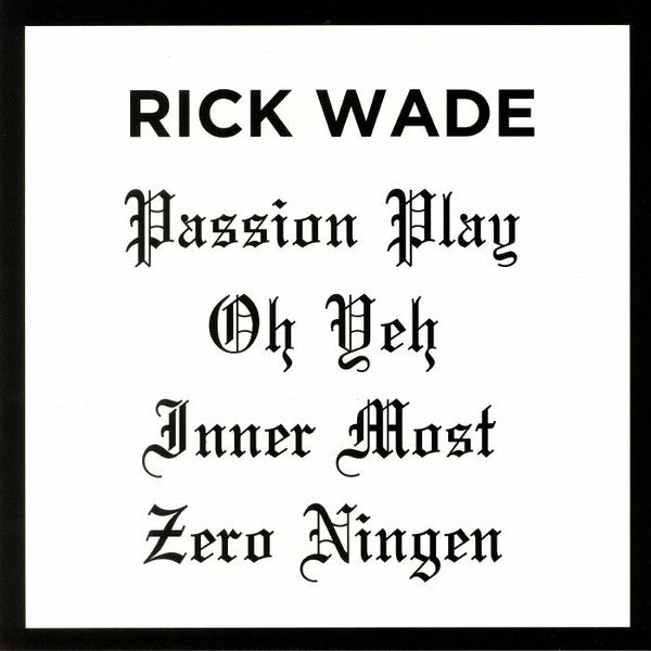 Rick Wade : Passion Play (12")