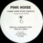 Pink Noise : Gimme Some More (Energy) (12", Promo)