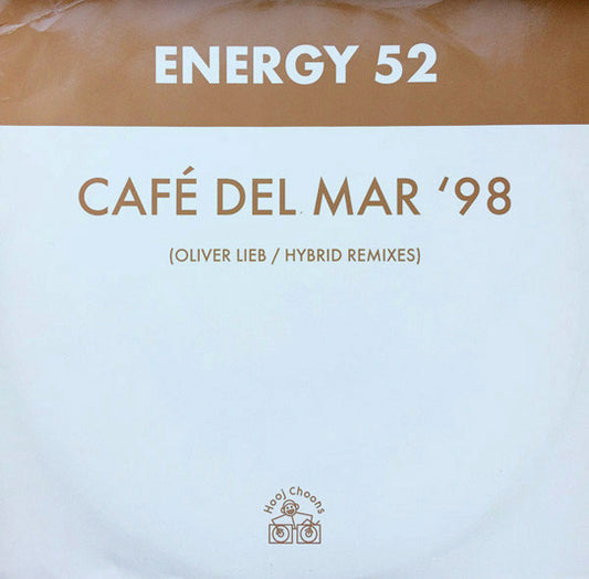 Energy 52 : Café Del Mar '98 (Oliver Lieb / Hybrid Remixes) (12")