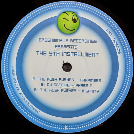 The Rush Pusher / DJ Greenie : The 5th Installment (12")