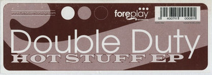 Double Duty : Hot Stuff EP (12", EP)
