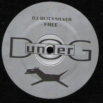DJ Quicksilver : Free (12")