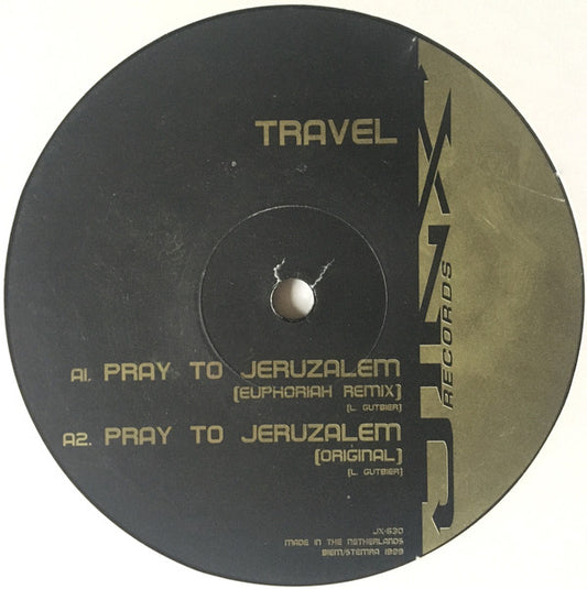Travel : Pray To Jeruzalem (12")