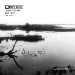 Johnny Island (3) : Acid Lake (12")
