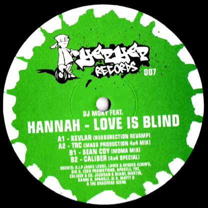 DJ Moky Feat. Hannah (11) : Love Is Blind (12")