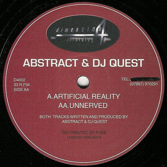 Abstract & DJ Quest : Artificial Reality / Unnerved (12")