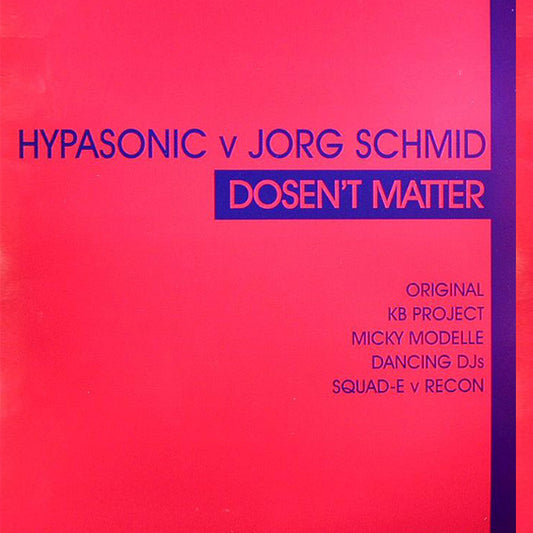 Hypasonic V Jorg Schmid : Doesn't Matter (2x12", Promo)