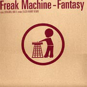 Freak Machine : Fantasy (12")