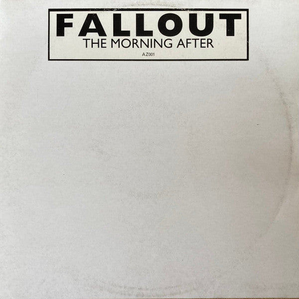 Fallout : The Morning After (12", W/Lbl)