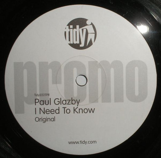 Paul Glazby : I Need To Know (12", Promo)