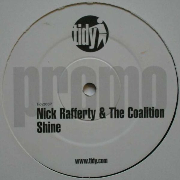 Nick Rafferty & The Coalition : Shine / To The Limit (12", Promo)