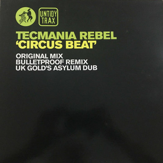 Tecmania Rebel : Circus Beat (12")